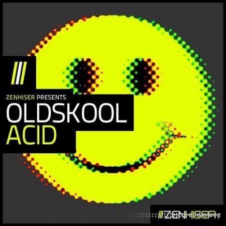 Zenhiser Oldskool Acid