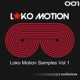 Loko Motion Records Loko Motion Samples Vol.1