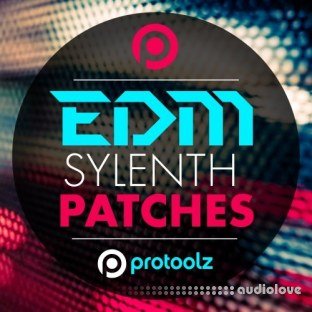 Protoolz EDM Sylenth Patches