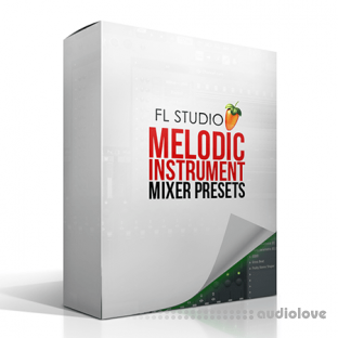 Producer Grind FL Studio Melodic Instrument Mixer Preset Pack