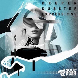 Soul Rush Records Deeper Dubstep Expressions