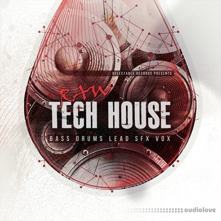 Delectable Records Raw Tech House