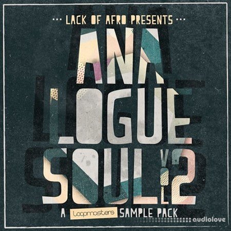 Loopmasters Lack Of Afro Analogue Soul Vol.2