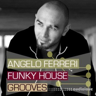 Bingoshakerz Angelo Ferreri Funky House Grooves