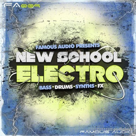 Famous Audio New School Electro