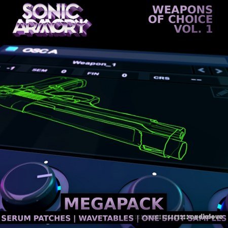 Sonic Armory Weapons of Choice Vol.1