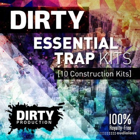 Dirty Production Dirty Essential Trap Kits