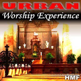 Hot Music Factory Urban Gospel Worship Vol.1