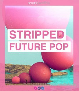 Soundsmiths Stripped Future Pop