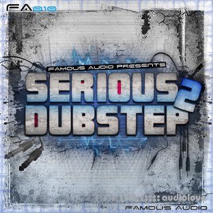 Famous Audio Serious Dubstep 2