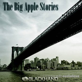 Black Hand Loops The Big Apple Stories