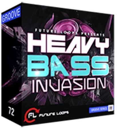 Future Loops Heavy Bass Invasion