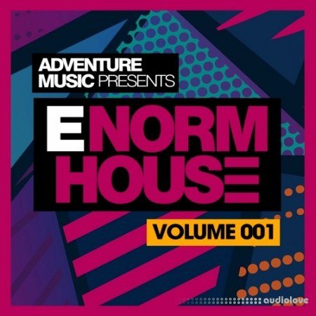 Adventure Music E-Norm House Vol.1