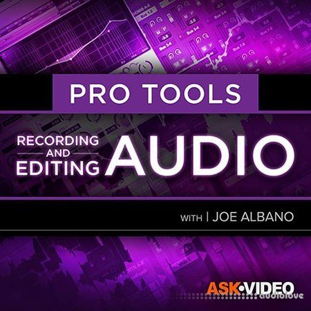 Ask Video Pro Tools 103 Recording and Editing Audio Video