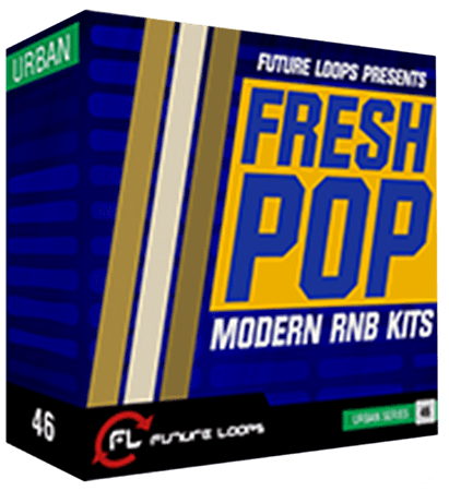 Future Loops Fresh Pop-Modern RNB Kits