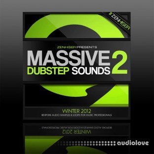 Zenhiser Massive Dubstep Sounds 2