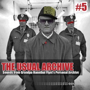 Grandpa Hannibal Flynt THE USUAL ARCHIVE VOL 5