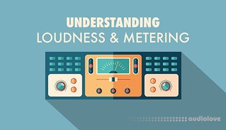 Sonic Academy Understanding Loudness and Metering with Kirk Degiorgio