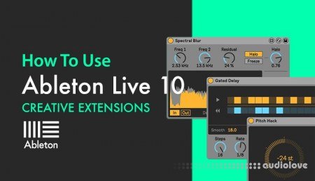 Sonic Academy Ableton Live 10 Creative Extensions with Bluffmunkey