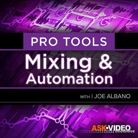 Ask Video Pro Tools 104 Mixing and Automation