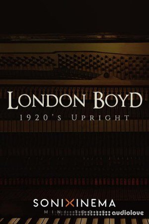 Sonixinema London Boyd 1920s Upright