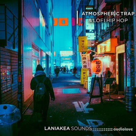 Laniakea Sounds Atmospheric Trap and Lofi Hip Hop