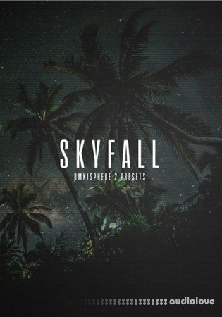 The Kit Plug Skyfall (Omnisphere 2 Presets)