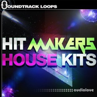 Soundtrack Loops Hit Makers House Kits