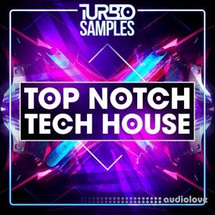 Turbo Samples Top Notch Tech House