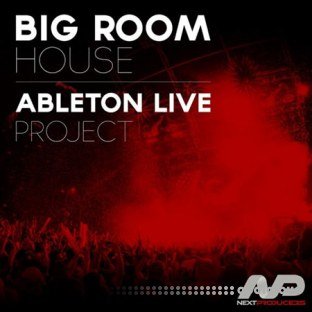 NextProducers Big Room House