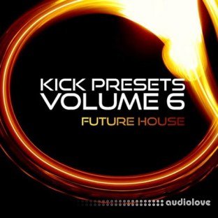 Sonic Academy KICK 2 Presets Vol.6 Future House