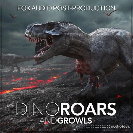 Fox Audio Post-Production Dino Roars And Growls