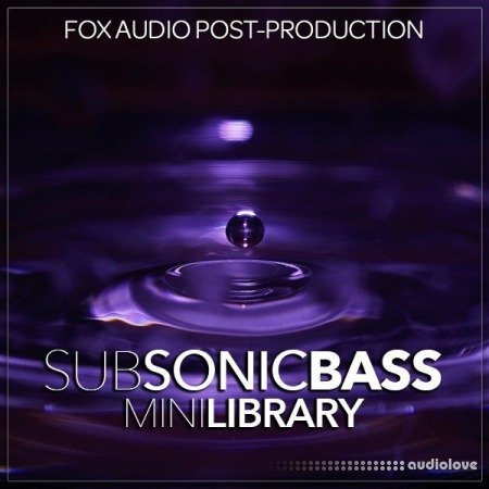 Fox Audio Post-Production Sub Sonic Bass Mini Library