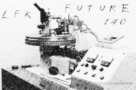 LFK Future 140 (Sample Pack) + Bonus Stems