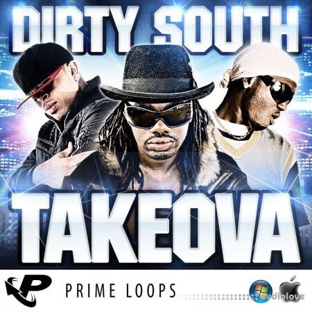 Prime Loops Dirty South Takeova