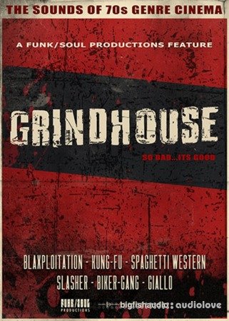 Funk Soul Productions Grindhouse