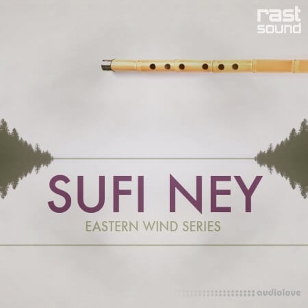 Rast Sound Sufi Ney