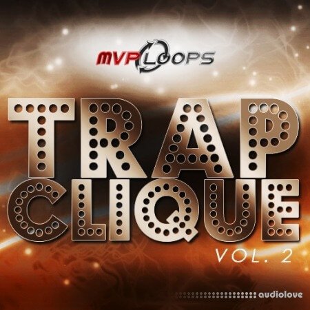 MVP Loops Trap Clique 2