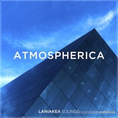 Laniakea Sounds Atmospherica