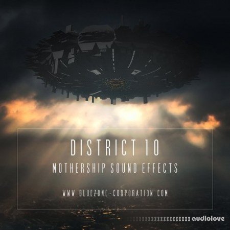 Bluezone Corporation District 10 Mothership Sound Effects