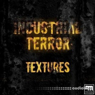 PMSFX Industrial Terror Textures