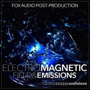 Fox Audio Post-Production ElectroMagnetic Field And Emissions