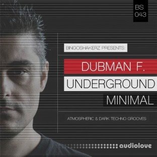 Bingoshakerz Dubman F. Underground Minimal