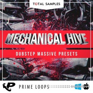 Total Samples Mechanical Hive Dubstep Massive Presets