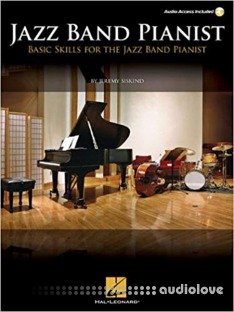 Jazz Band Pianist: Basic Skills for the Jazz Band Pianist