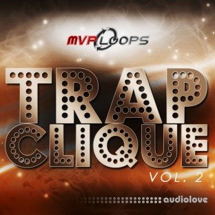 MVP Loops Trap Clique 2