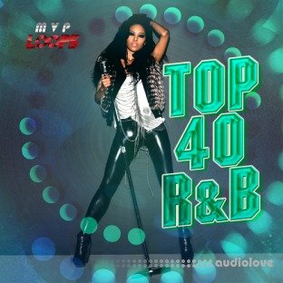 MVP Loops Top 40 RnB