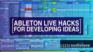 Noiselab Ableton Live Hacks II Developing Ideas