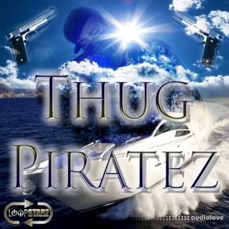 Loopstarz Thug Piratez