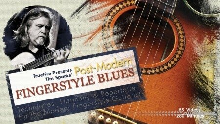 Truefire Tim Sparks Post-Modern Fingerstyle Blues